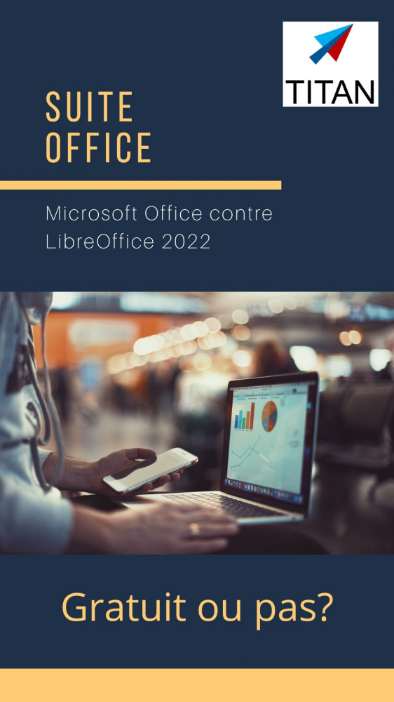 Microsoft Office contre LibreOffice 2022